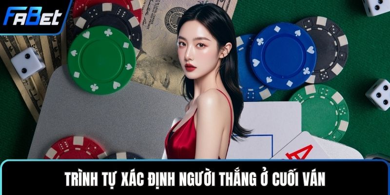 Trình tự xác định người thắng ở cuối ván
